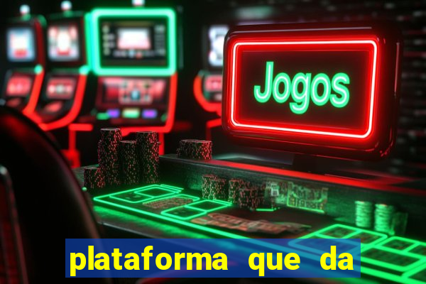 plataforma que da bonus de registro